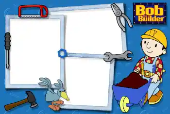 An inscription on the frame: Bob the Builder