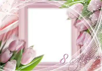 An inscription on the frame: Women's Day